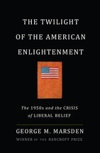 The Twilight of the American Enlightenment
