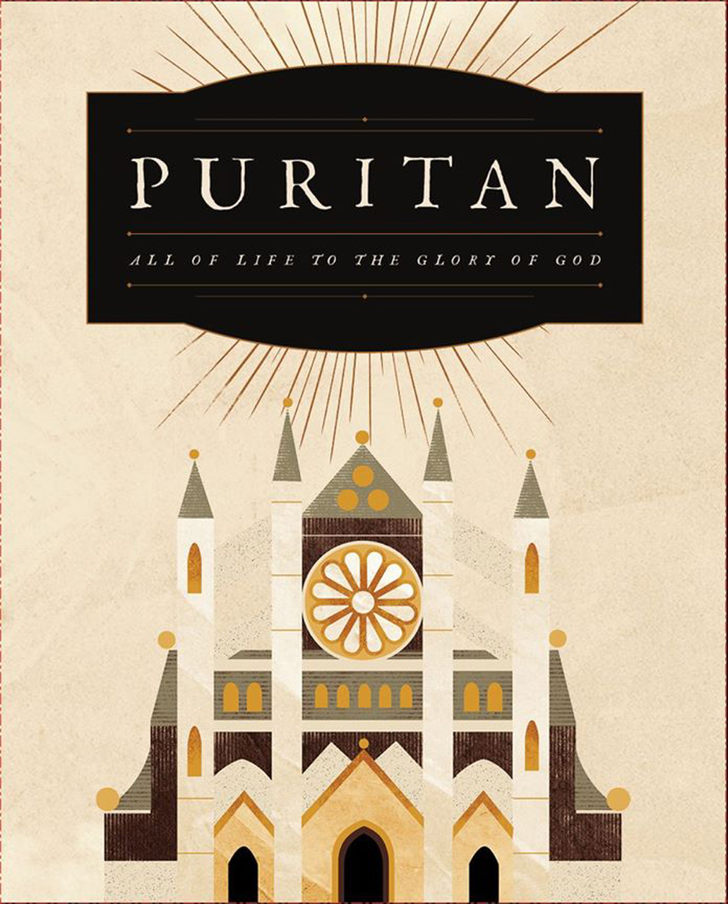 Puritan: All of Life to the Glory of God – Reformed Forum