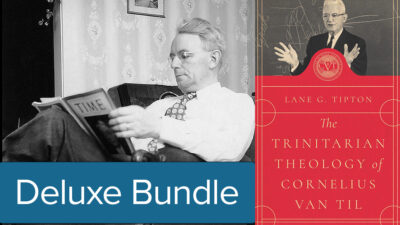Van Til's Trinitarian Theology Deluxe Bundle
